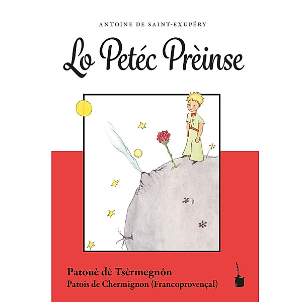 Lo Petéc Prèinse, Antoine de Saint Exupéry
