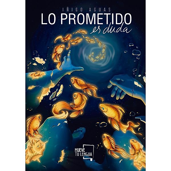 Lo prometido es duda / Poesía Bd.50, Iñigo Aguas