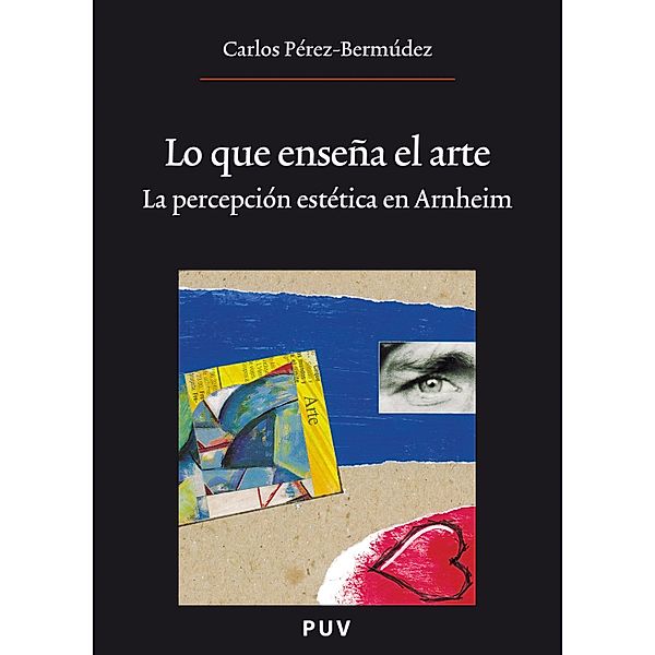 Lo que enseña el arte, (2a ed.) / Oberta Bd.56, Carlos Pérez-Bermúdez Inglés