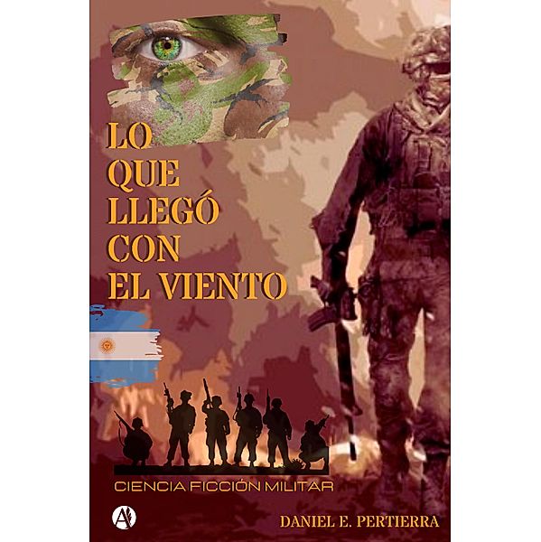 Lo que llegó con el viento, Daniel E. Pertierra