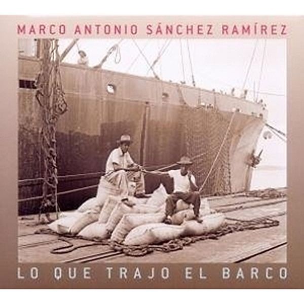 Lo Que Trajo El Barco, Marco Antonio Sanchez Ramirez