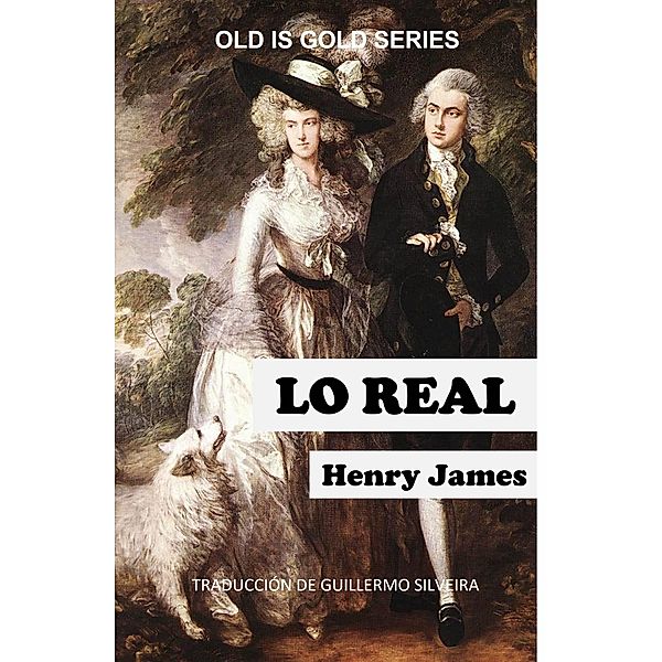 Lo Real, Henry James