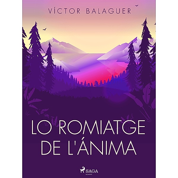 Lo romiatge de l'ánima, Víctor Balaguer