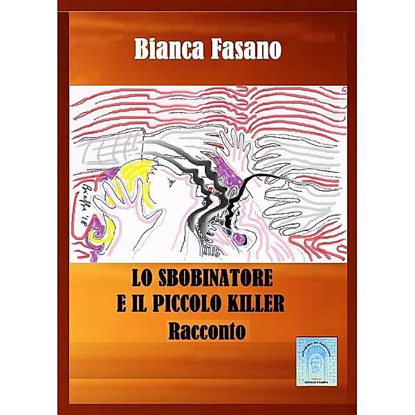 Lo sbobinatore ed il piccolo killer, Bianca Fasano