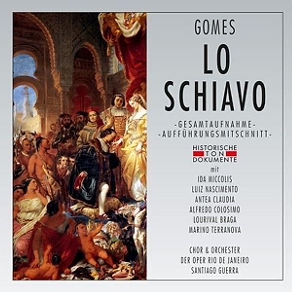 Lo Schiavo, Chor & Orchestrer Der Oper Rio De Janeiro