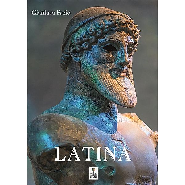 Lo scrigno dei versi: Latina, Gianluca Fazio