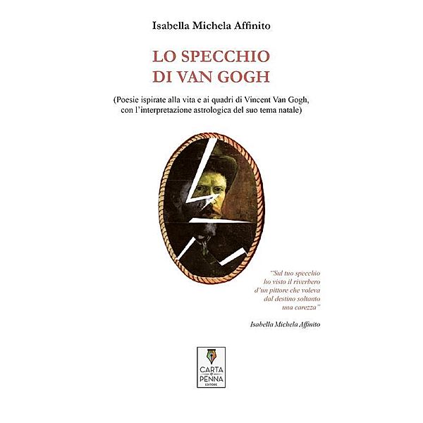 Lo specchio di Van Gogh / Liberi orizzonti Bd.1, Isabella Michela Affinito