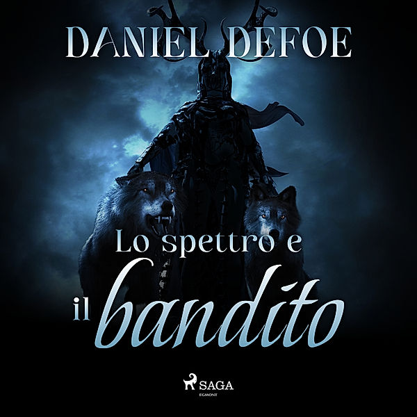 Lo spettro e il bandito, Daniel Defoe