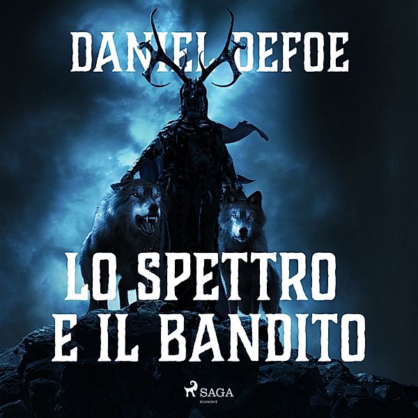 Lo spettro e il bandito, Daniel Defoe