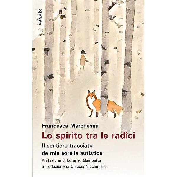 Lo spirito tra le radici / Narrativa, Francesca Marchesini