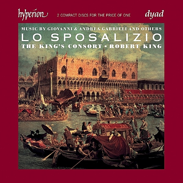 Lo Sposalizio-The Wedding Of Venice To The Sea, Robert King, The King's Consort