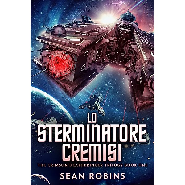 Lo Sterminatore Cremisi / Next Chapter, Sean Robins