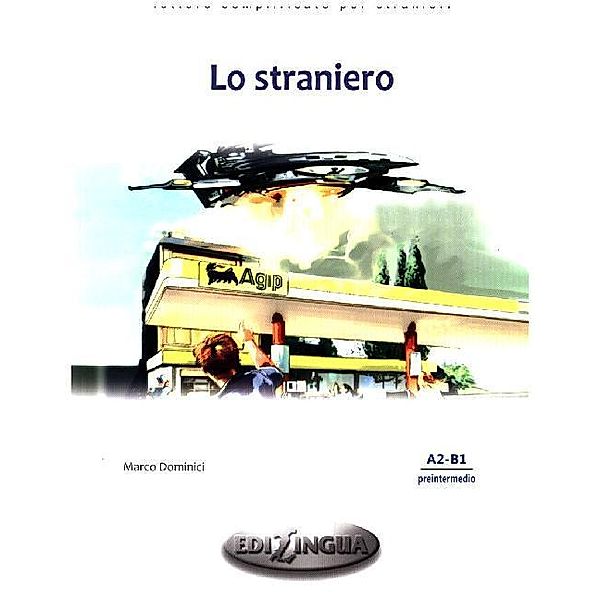 Lo Straniero, mit Audio-CD, Marco Dominici