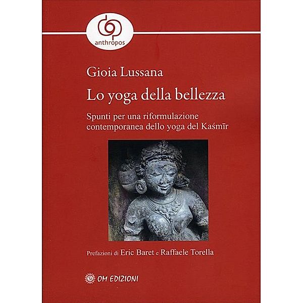 Lo Yoga della Bellezza, Lussana Gioia