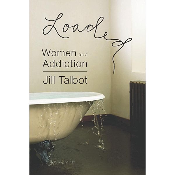 Loaded, Jill Talbot