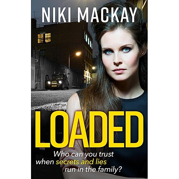 Loaded, Niki Mackay