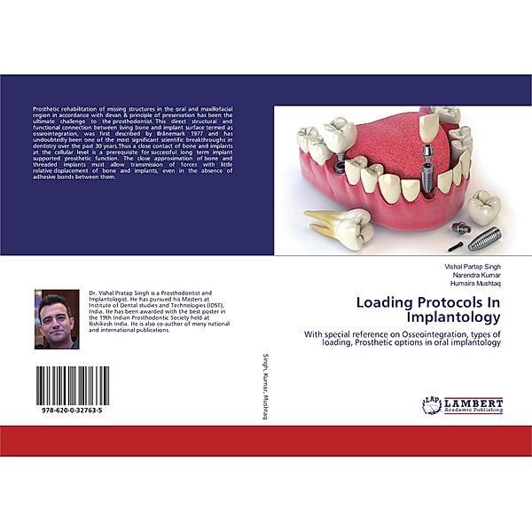 Loading Protocols In Implantology, Vishal Partap Singh, Narendra Kumar, Humaira Mushtaq