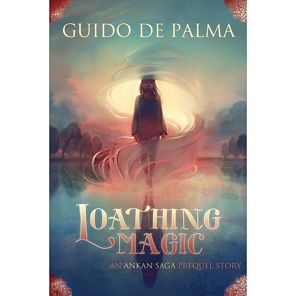 Loathing Magic, Guido De Palma