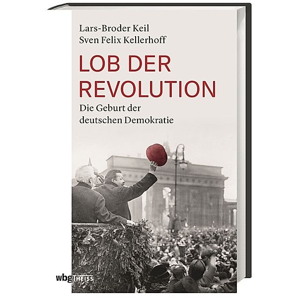 Lob der Revolution, Sven Felix Kellerhoff