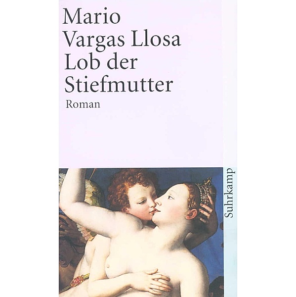 Lob der Stiefmutter, Mario Vargas Llosa