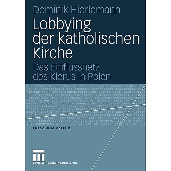 Lobbying der katholischen Kirche / Forschung Politik, Dominik Hierlemann