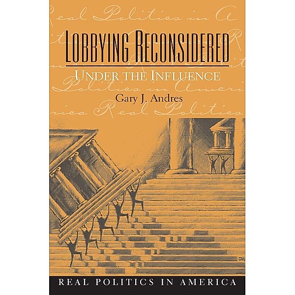 Lobbying Reconsidered, Gary Andres, Paul Hernnson