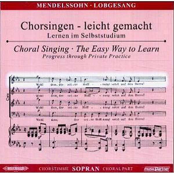 Lobgesang (Symphonie Nr.2) op.52, Chorstimme Sopran, 1 Audio-CD, Felix Mendelssohn Bartholdy