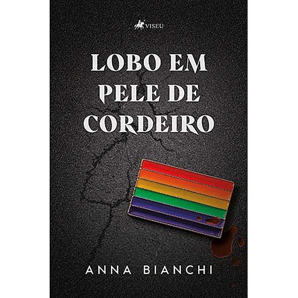 Lobo em pele de cordeiro, Anna Bianchi