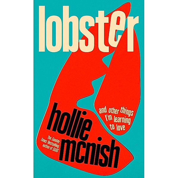 Lobster, Hollie McNish