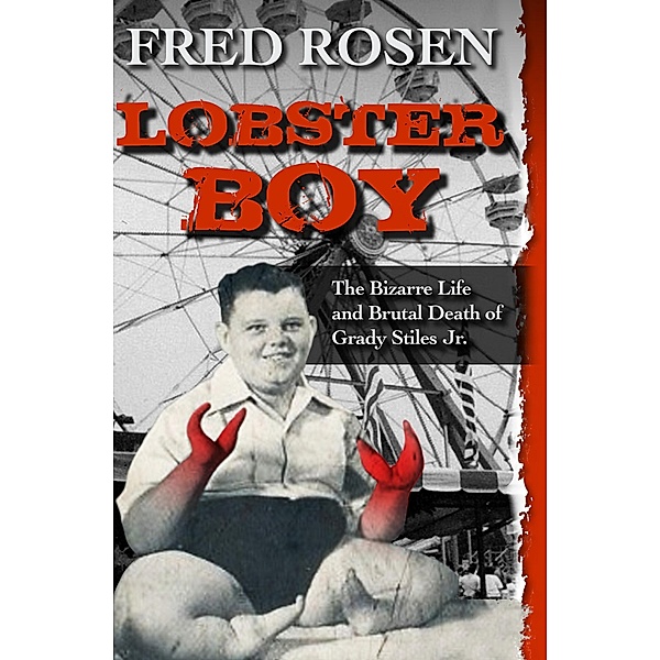 Lobster Boy, Fred Rosen