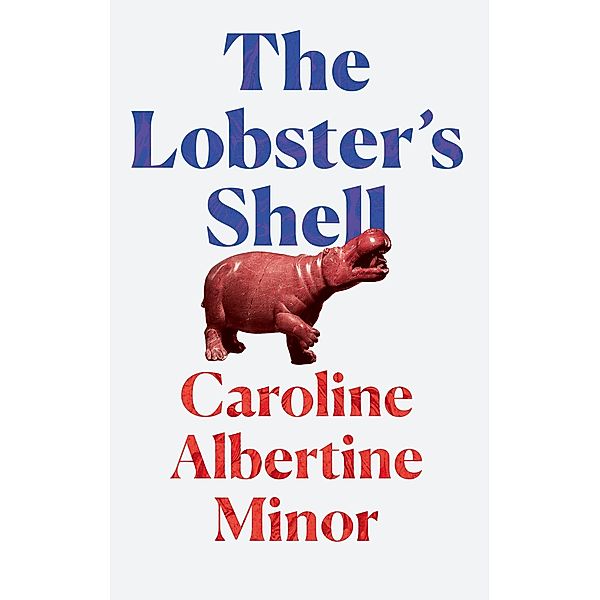 Lobster's Shell, Caroline Albertine Minor