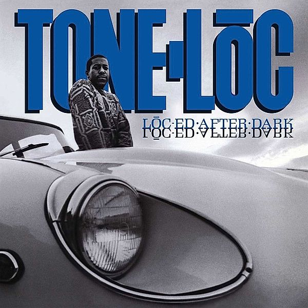 Loc-Ed After Dark (Vinyl), Tone-Loc