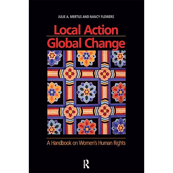 Local Action/Global Change, Julie A. Mertus, Nancy Flowers