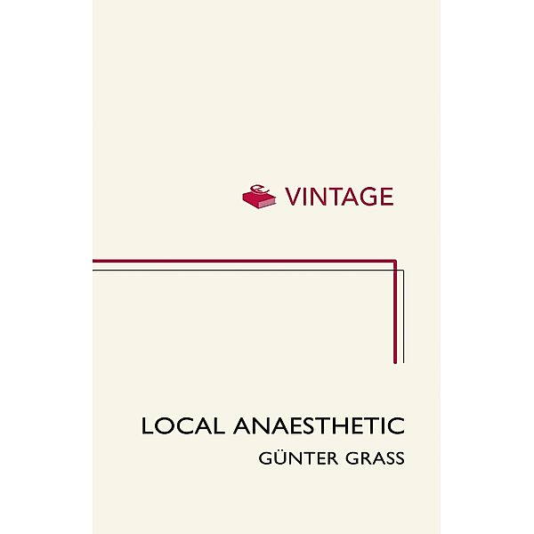 Local Anaesthetic, Günter Grass