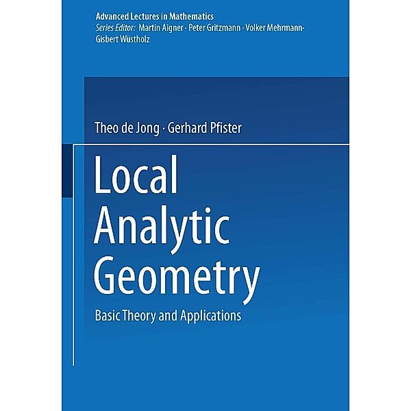Local Analytic Geometry, Theo de Jong, Gerhard Pfister