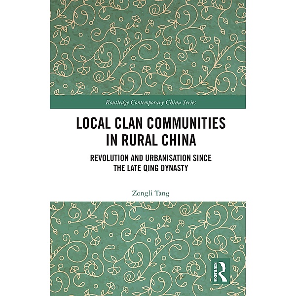 Local Clan Communities in Rural China, Zongli Tang