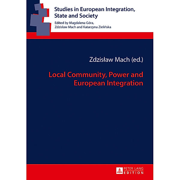 Local Community, Power and European Integration, Zdzislaw Mach
