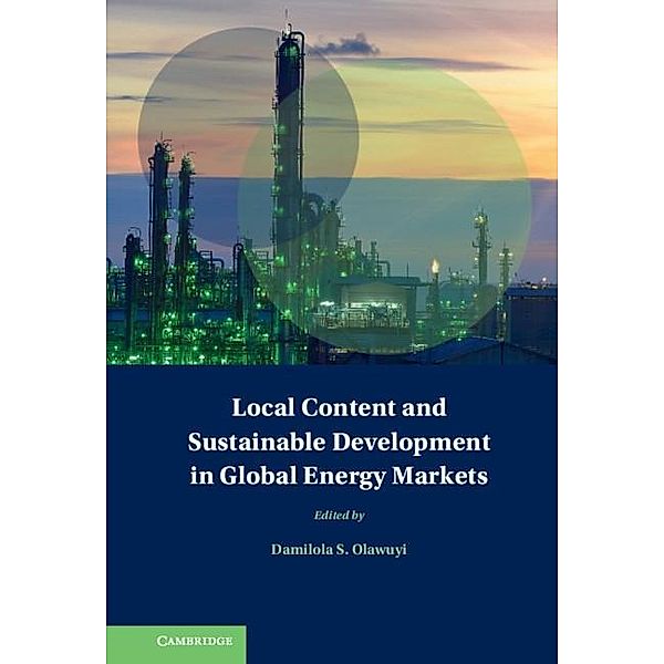 Local Content and Sustainable Development in Global Energy Markets / Treaty Implementation for Sustainable Development