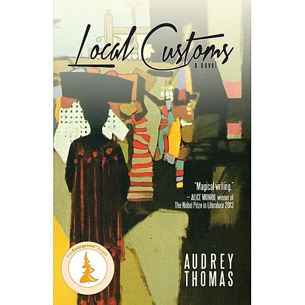 Local Customs, Audrey Thomas