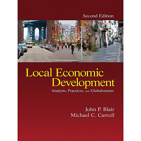 Local Economic Development, John P. Blair, Michael Charles Carroll