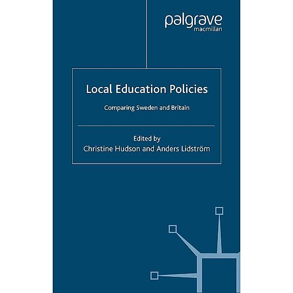 Local Education Policies, C. Hudson, A. Lidström