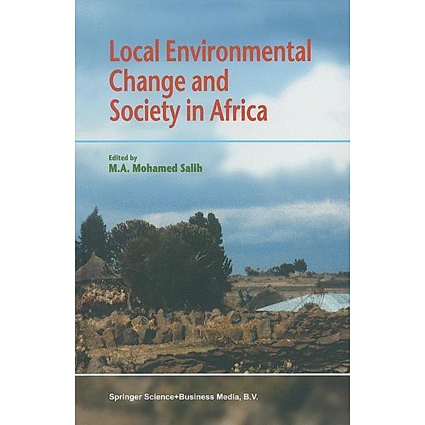 Local Environmental Change and Society in Africa