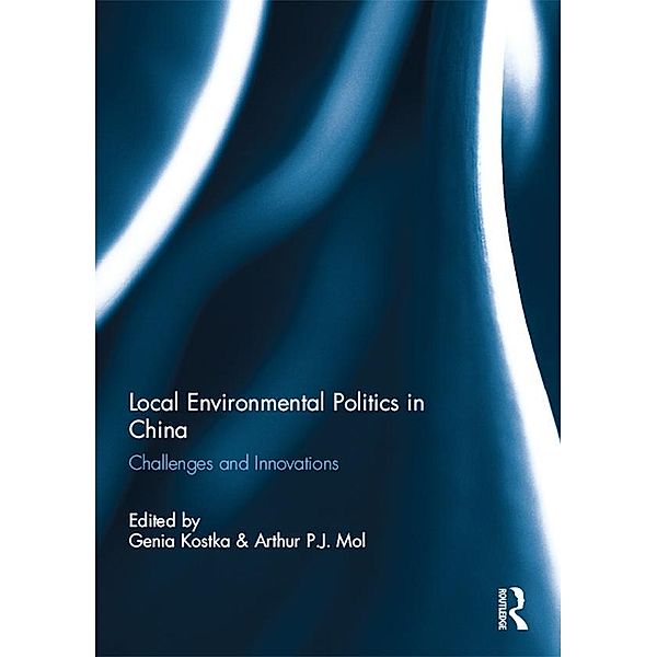 Local Environmental Politics in China