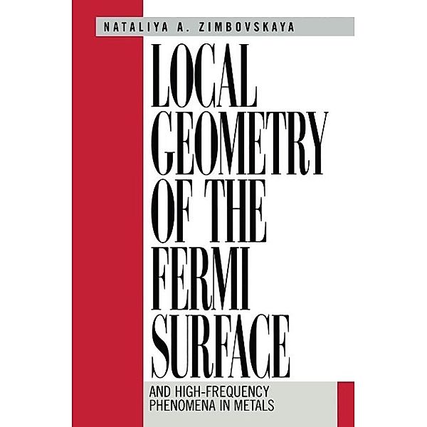 Local Geometry of the Fermi Surface, Natalya A. Zimbovskaya