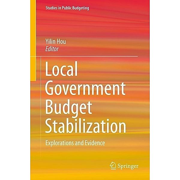 Local Government Budget Stabilization / Studies in Public Budgeting Bd.2
