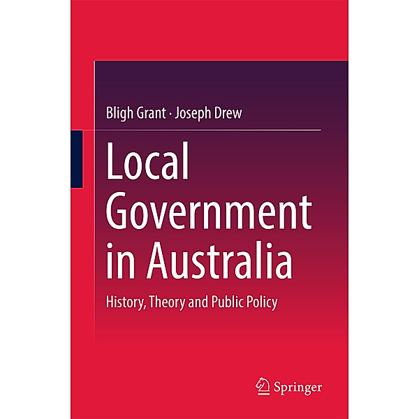 Local Government in Australia, Bligh Grant, Joseph Drew