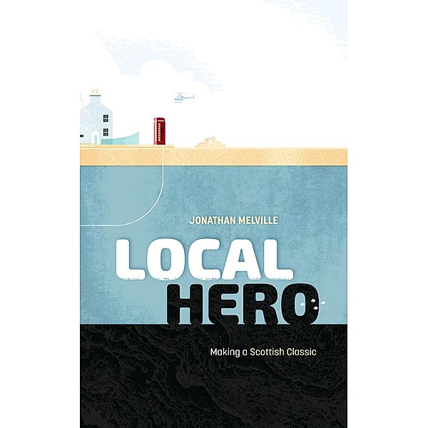 Local Hero, Jonathan Melville