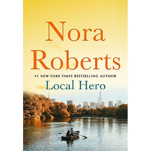Local Hero / St. Martin's Paperbacks, Nora Roberts