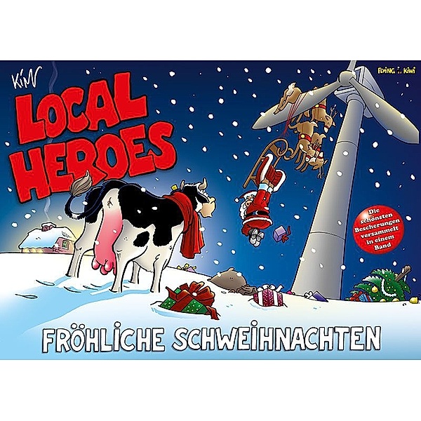Local Heroes  - Fröhliche Schweihnachten, Kim Schmidt