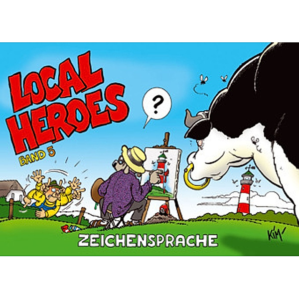 Local Heroes - Zeichensprache, Kim Schmidt